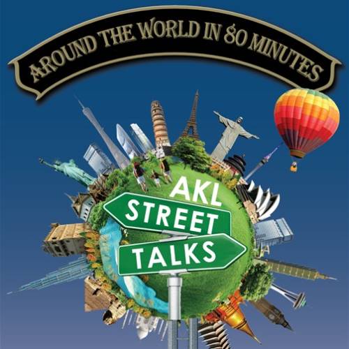 AKL StreetTalks: Around the world in 80 minutes 